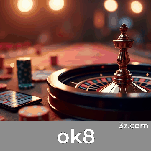 ok8: Cassino Online e Apostas Seguras